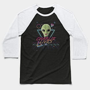 Charlie Lives  Alien Baseball T-Shirt